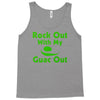 rock out with my guac out Tank Top