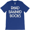 read banned books T-Shirt