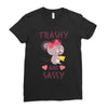 trashy and sassy Ladies Fitted T-Shirt