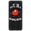 it's all gouda Samsung Galaxy S8 Plus