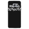 why so serious Samsung Galaxy S7