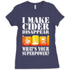 funny i make cider disappear, ideal gift or birthday present. Ladies Fitted T-Shirt
