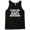 lets save time x Tank Top