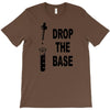 drop the base T-Shirt