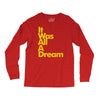 it was all a dream Long Sleeve Shirts