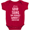 it's a kpop thing you probably wouldn't understand Baby Bodysuit