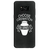 choose cremation Samsung Galaxy S8