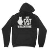 my cat is my valentine Hoodie