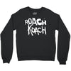 roach koach Crewneck Sweatshirt