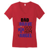 my dad was so brave god made him an angel Women's V-Neck T-Shirt