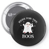 here for the boos Pin-back button