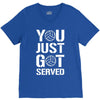 you just got served V-Neck Tee
