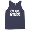 i'm the boss funny nerd Tank Top