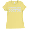trust me i'm a doctor Ladies Fitted T-Shirt