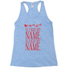 sleigh my name Racerback Tank