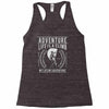 life is a climb Racerback Tank