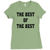 The Best Of The Best Ladies Fitted T-Shirt