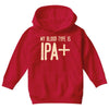 my blood type is ipa+ Youth Hoodie
