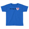 its my Heart Toddler T-shirt