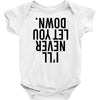 i'll never let you down Baby Bodysuit
