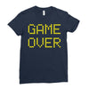 Game Over Ladies Fitted T-Shirt