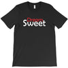 SWEET DEAMS T-Shirt