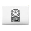 Never Underestimate Old Man Who Was Born June Accessory Pouches