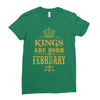 kings are born in february Ladies Fitted T-Shirt