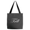 trill script Tote Bags