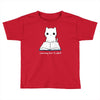 learning how to adul Toddler T-shirt