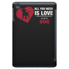 love and a dog life iPad Mini
