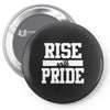rise with pride Pin-back button