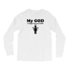 my god is bigger than your god Long Sleeve Shirts