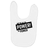 we've got the power Baby Bibs