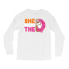 She Wants The D Dunkin Donuts Long Sleeve Shirts