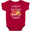 fight for the things you love pizza donuts Baby Bodysuit