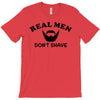 real men T-Shirt