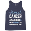 stomach cancer awaneress i wear periwinkle for someone special to me Tank Top