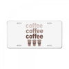 coffee coffee coffee License Plate