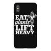eat plants lift heavy iPhoneX