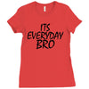 Jake Paul its everyday Bro Ladies Fitted T-Shirt