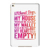 my heart is empty iPad Mini 4