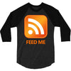 rss feed me 3/4 Sleeve Shirt