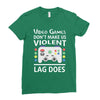 i love video games. Ladies Fitted T-Shirt