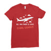 all you need is flight ticket Ladies Fitted T-Shirt