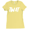 twat Ladies Fitted T-Shirt