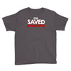 i'm saved but i cuss a little Youth Tee