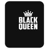 strictly for black queens Mousepad