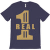 real one T-Shirt