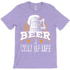 Beer A Way Of Life T-Shirt